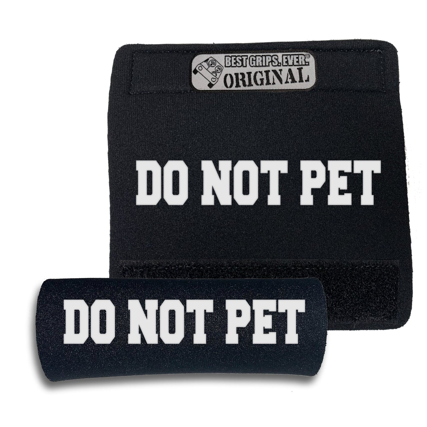 DO NOT PET Grip (25 Units)