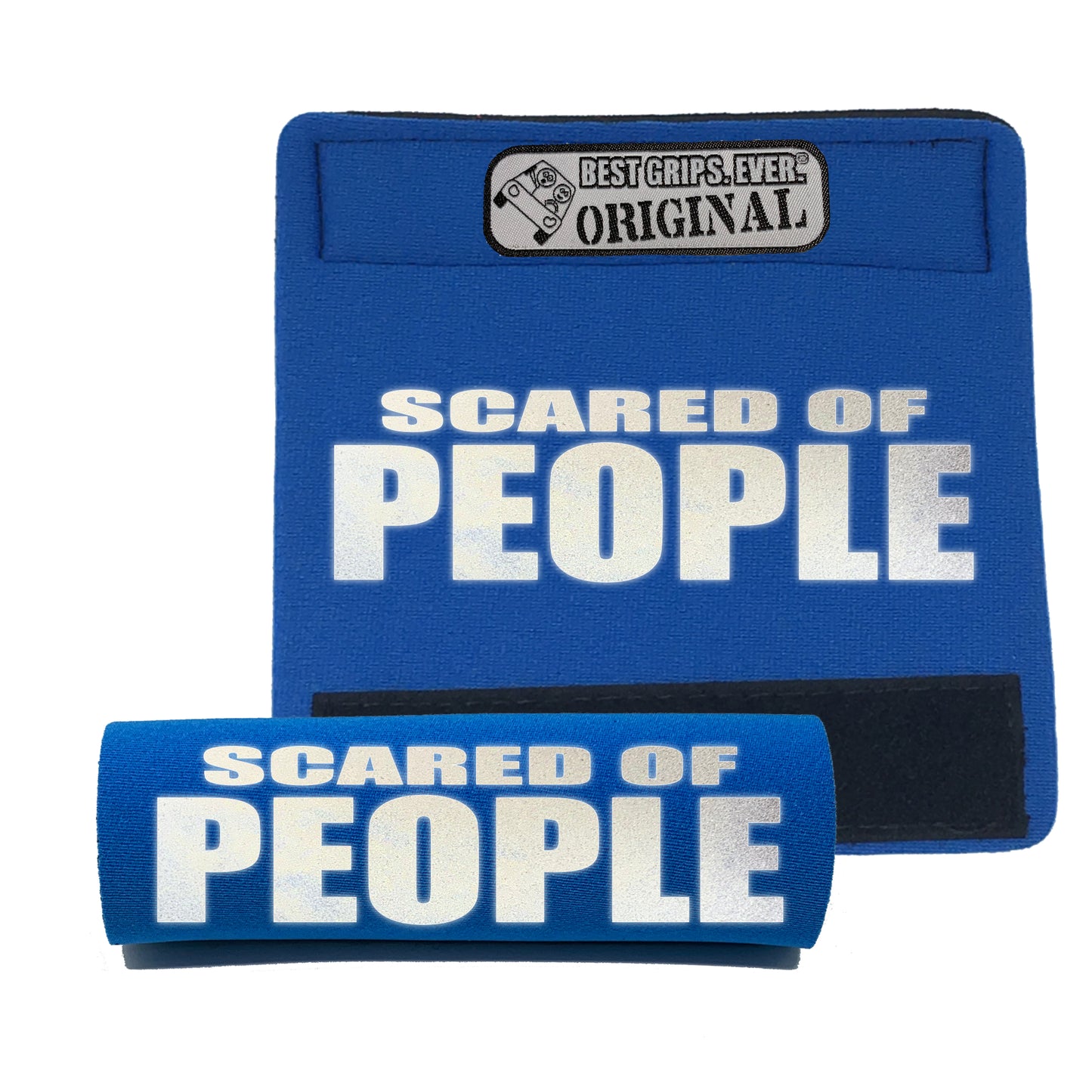 HI-VIS SCARED of PEOPLE Grip by BEST GRIPS. EVER.®
