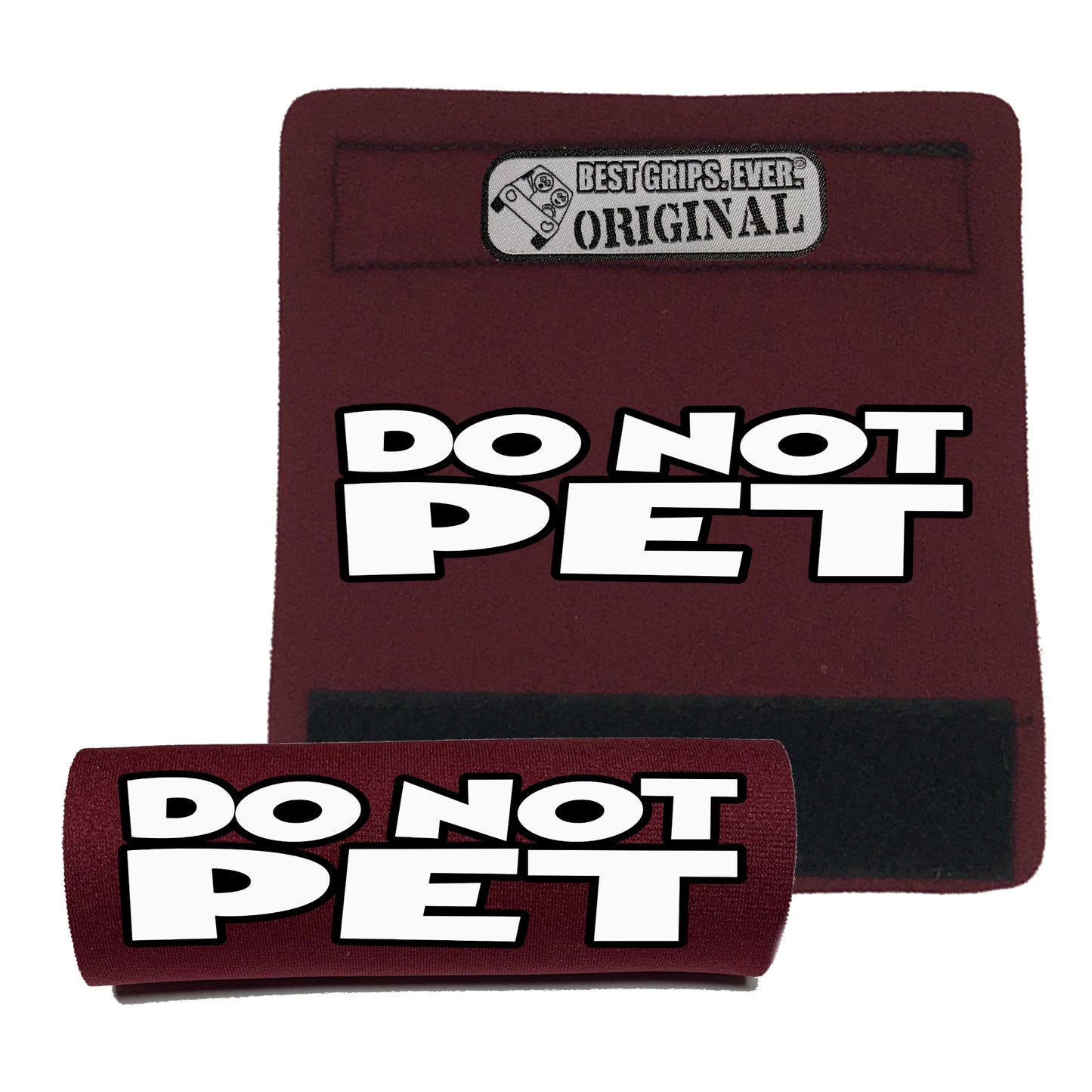 DO NOT PET Grip