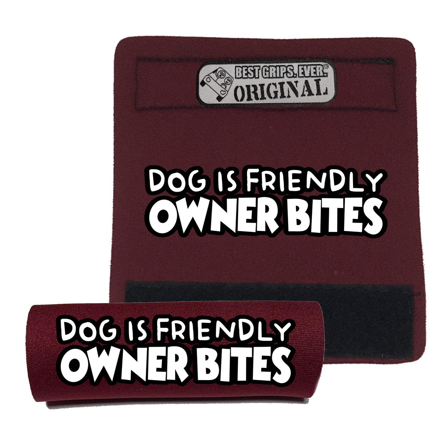 OWNER BITES Grip by BEST GRIPS. EVER.®