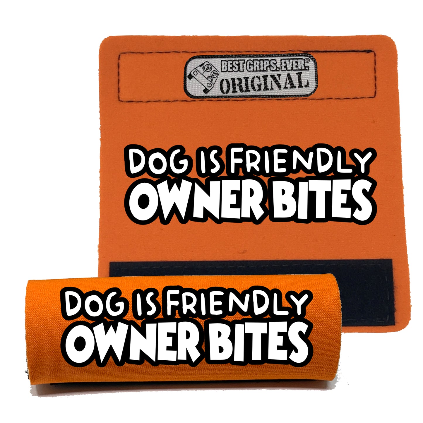 OWNER BITES Grip by BEST GRIPS. EVER.®