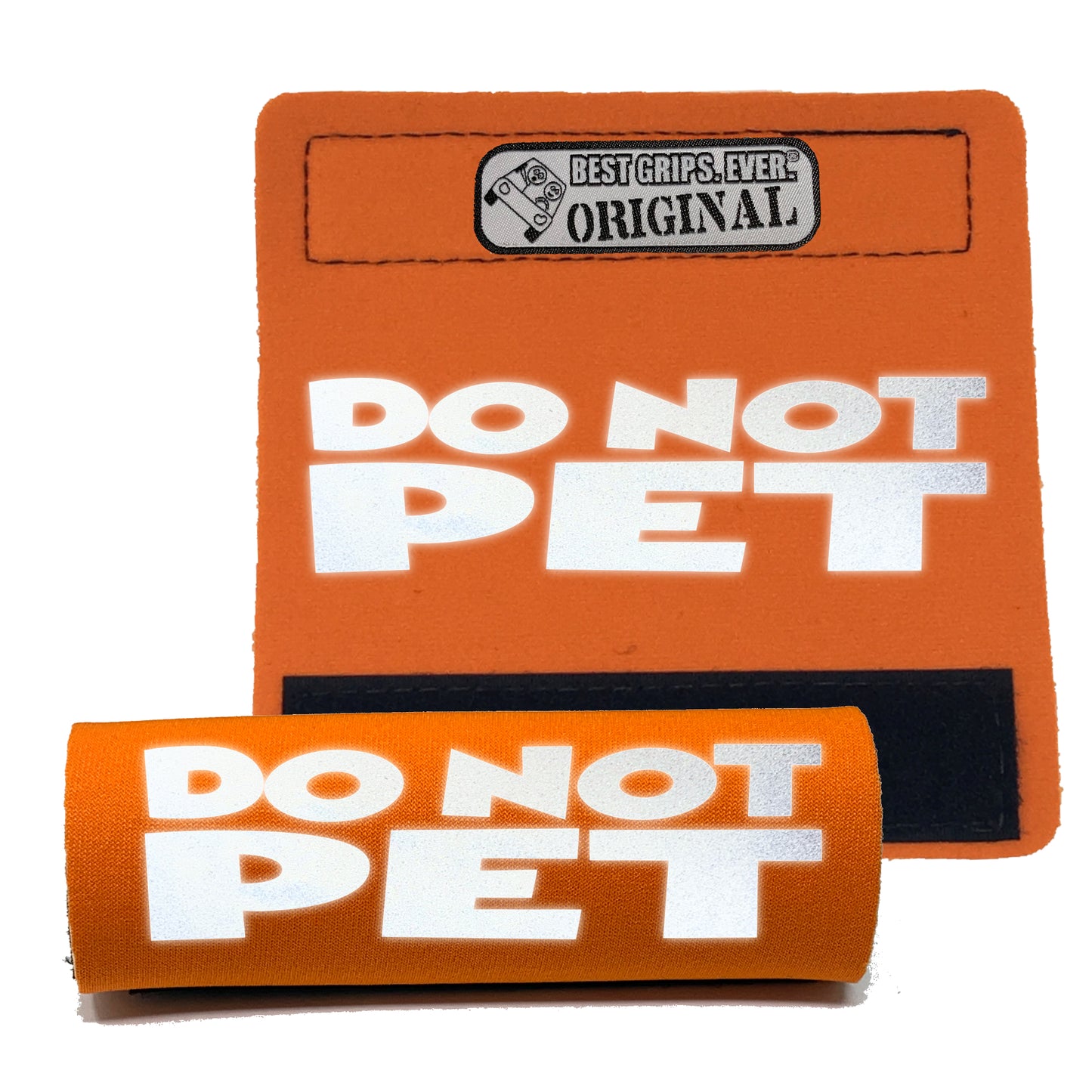 HI-VIS DO NOT PET Grip
