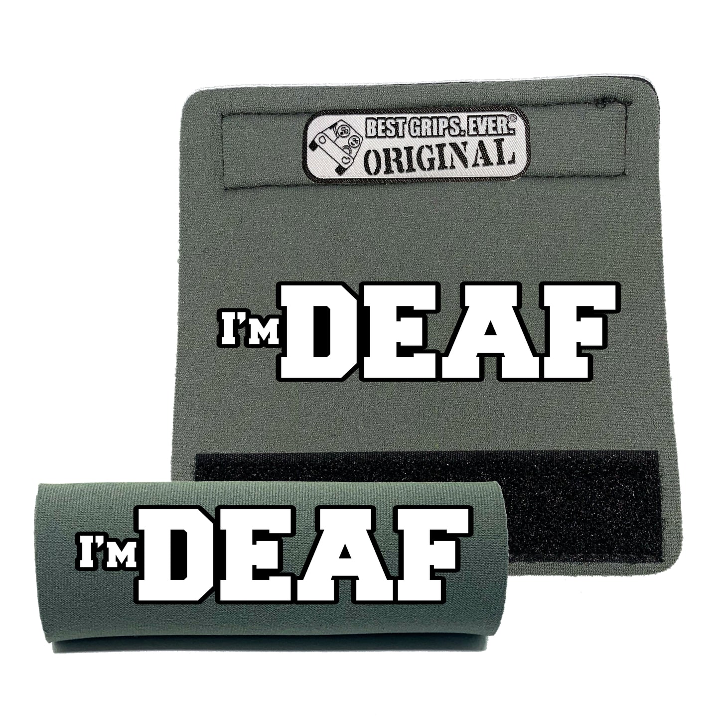 I'M DEAF Grip by BEST GRIPS. EVER.®
