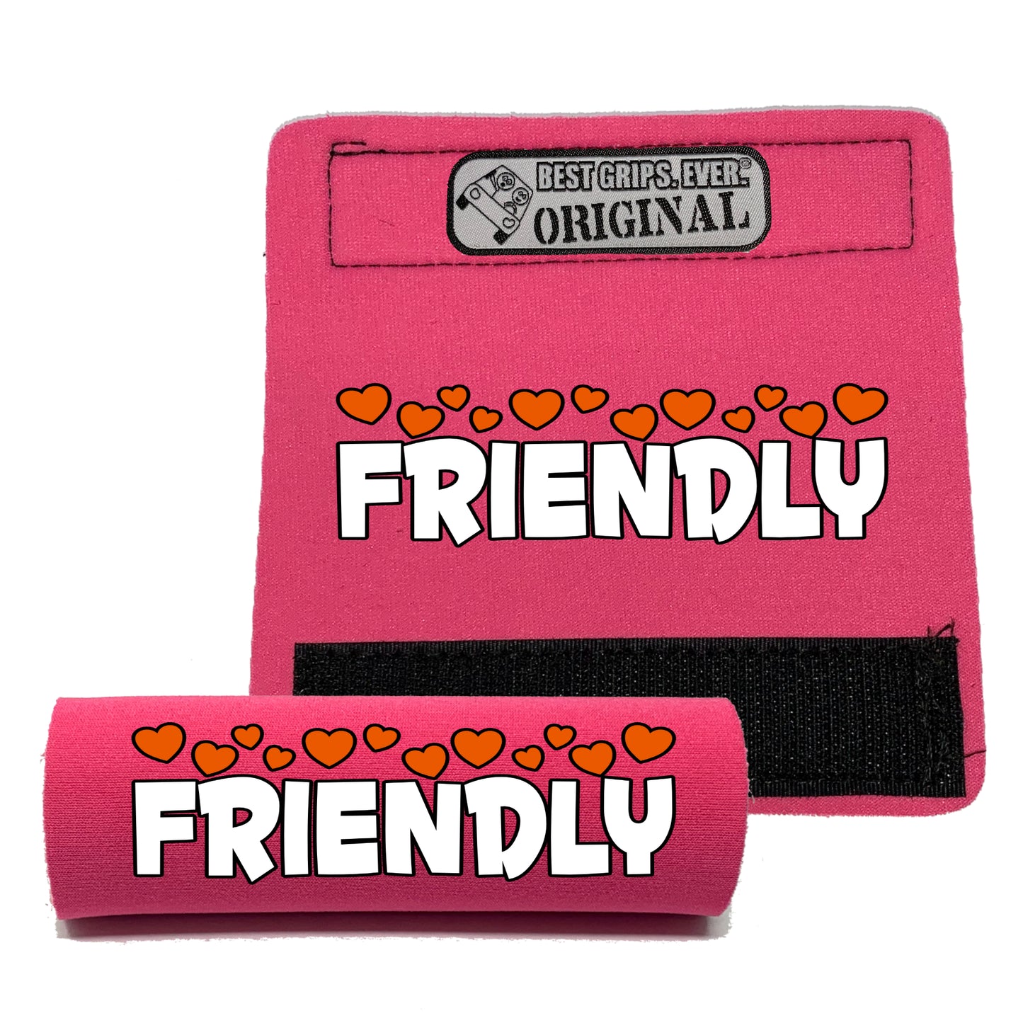 I'M FRIENDLY Grip by BEST GRIPS. EVER.®