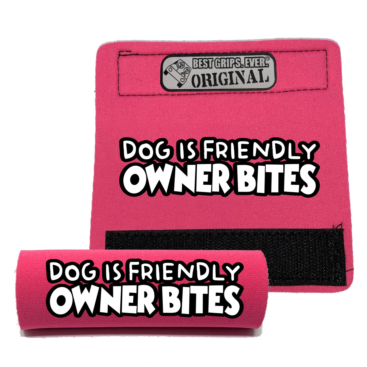 OWNER BITES Grip by BEST GRIPS. EVER.®