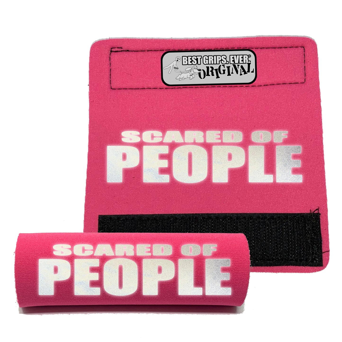 HI-VIS SCARED of PEOPLE Grip