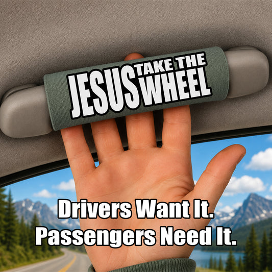 The Jesus Take the Wheel Grip.