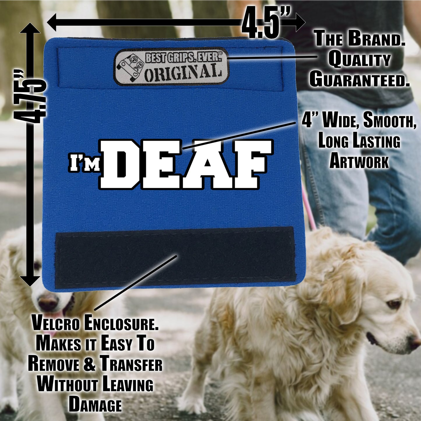 I'M DEAF Grip by BEST GRIPS. EVER.®