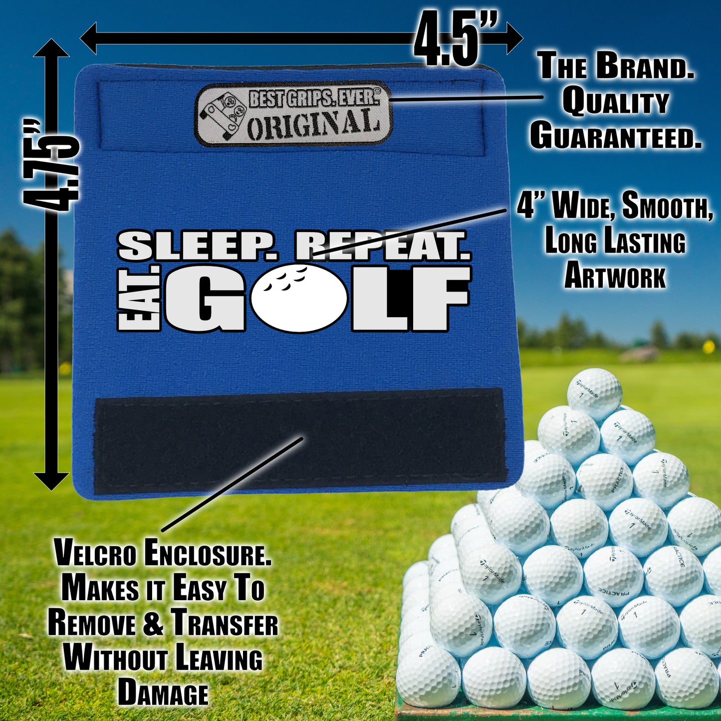 Eat. Sleep. Golf. Repeat. Grip by BEST GRIPS. EVER.®