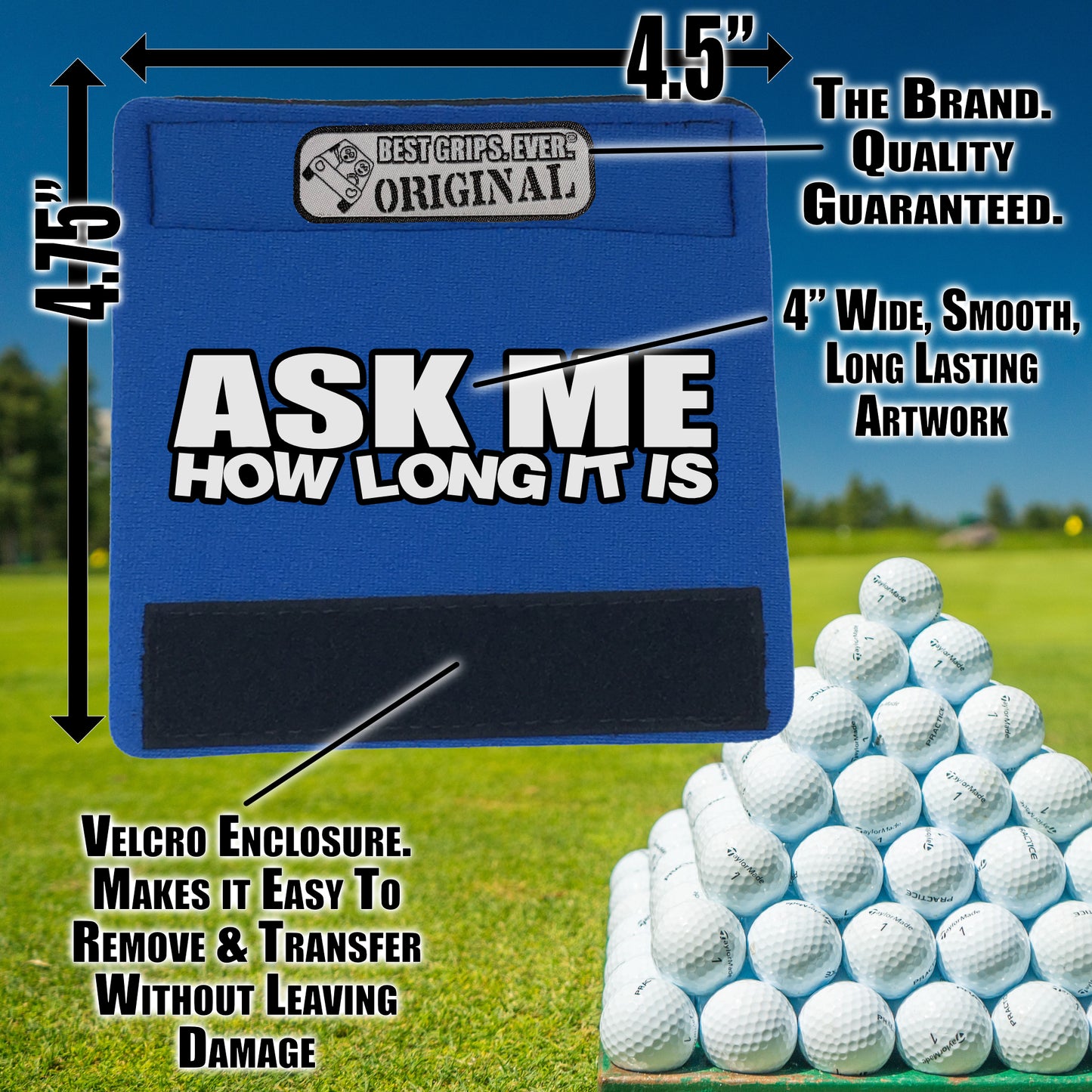 Ask Me Grip by BEST GRIPS. EVER.®