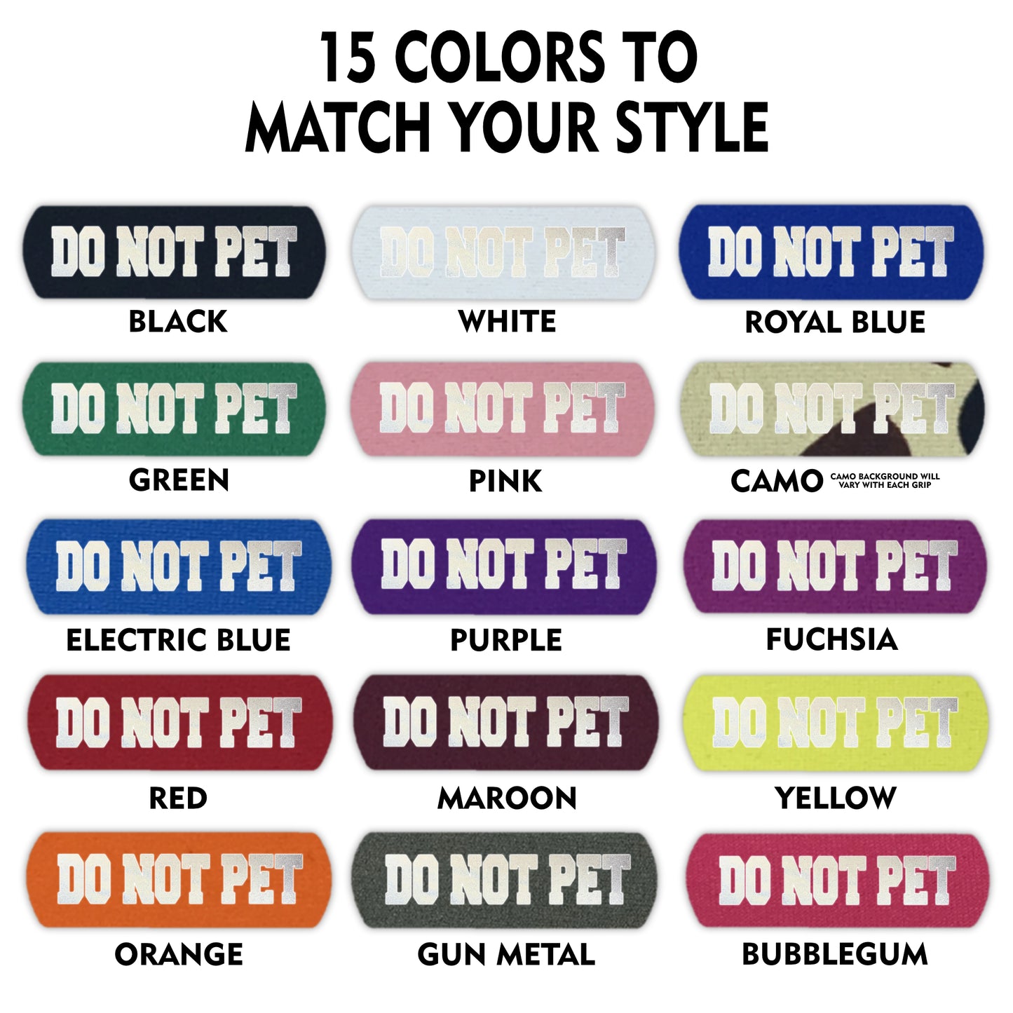 HI-VIS DO NOT PET Grip (25 Units)