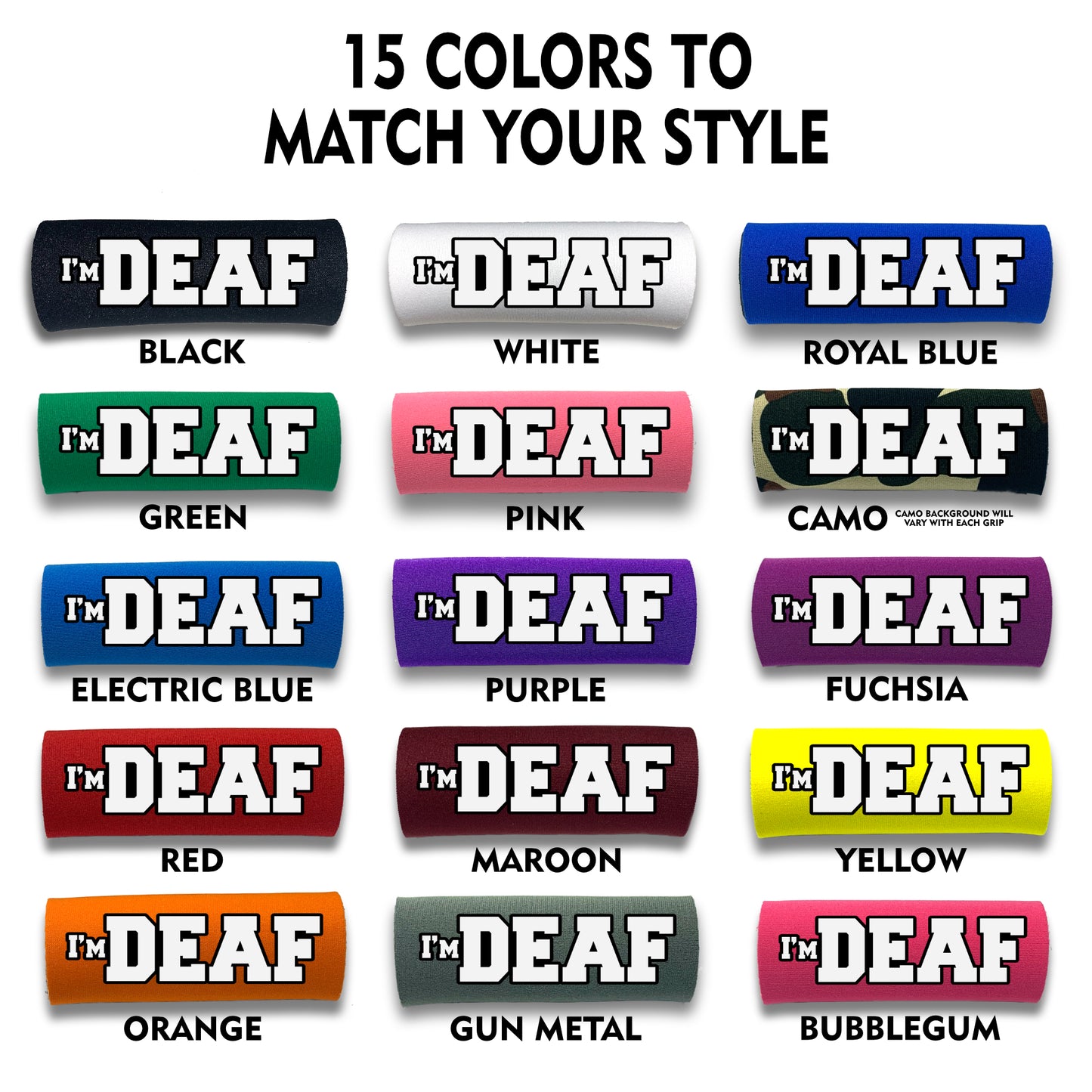 I'M DEAF Grip by BEST GRIPS. EVER.®