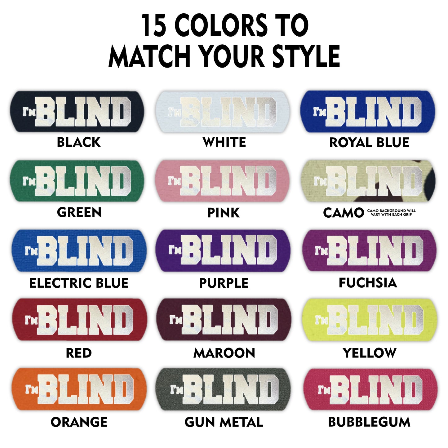 HI-VIS I'm BLIND Grip (25 Units)