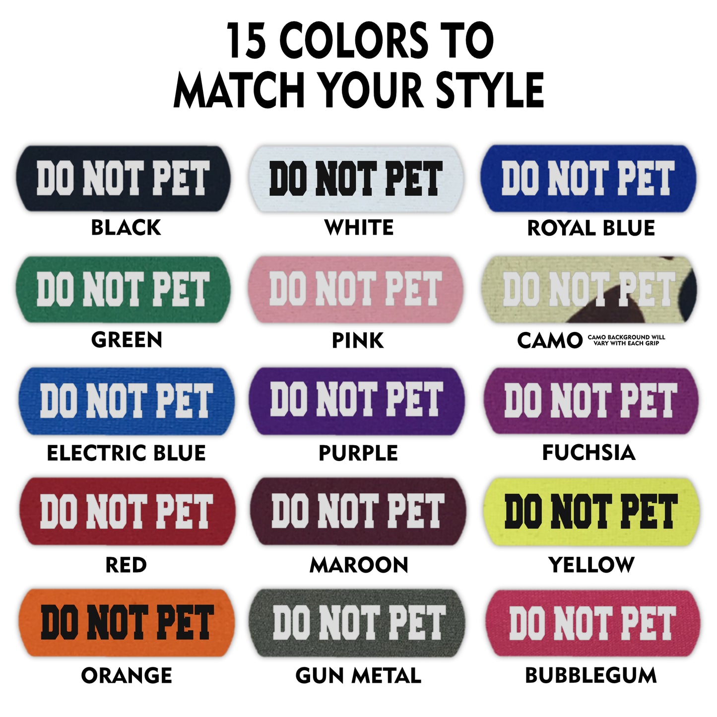 DO NOT PET Grip (25 Units)