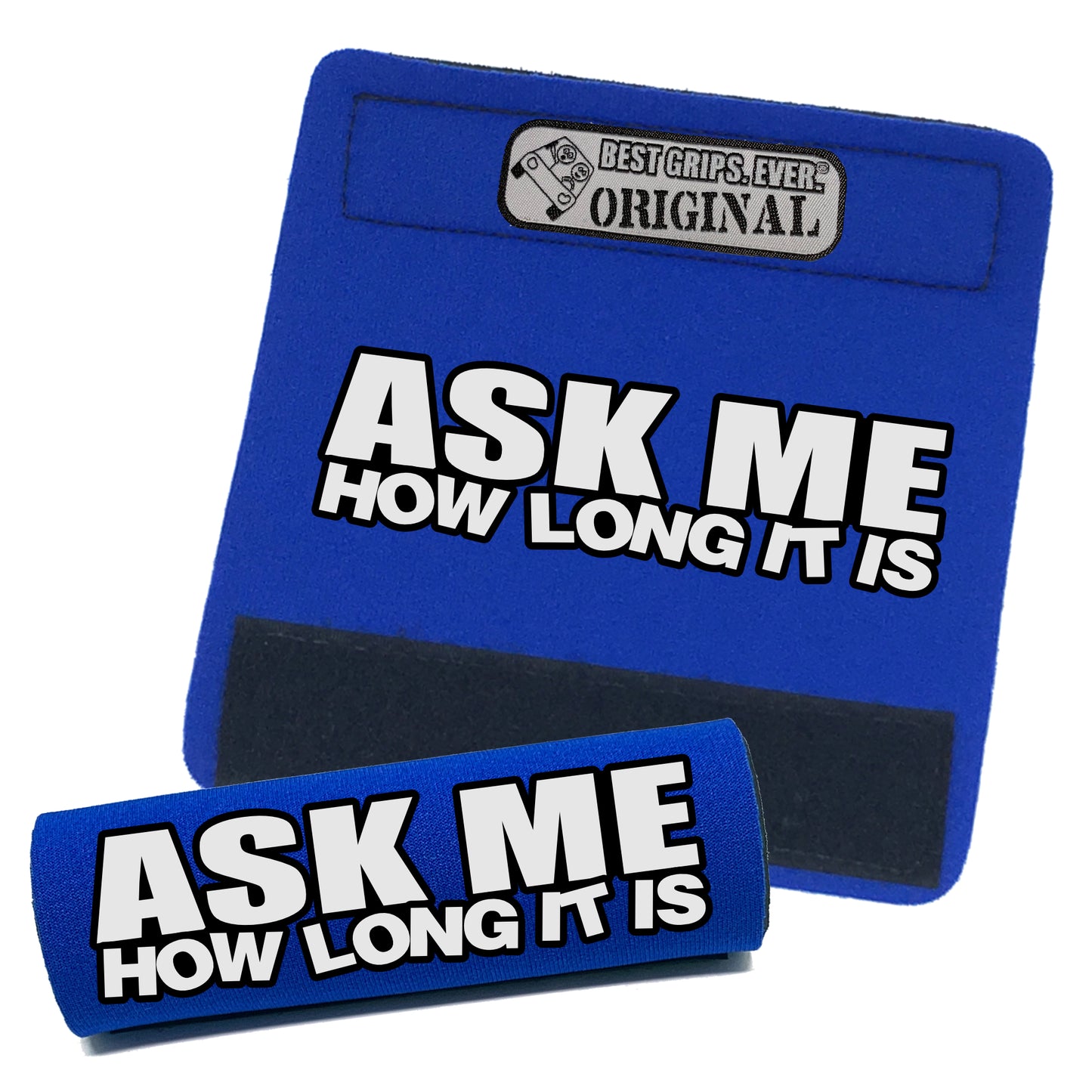 Ask Me Grip by BEST GRIPS. EVER.®