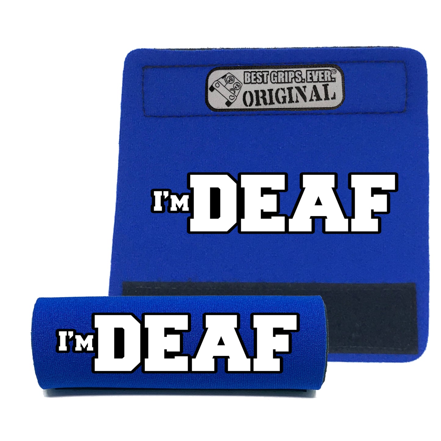 I'M DEAF Grip by BEST GRIPS. EVER.®