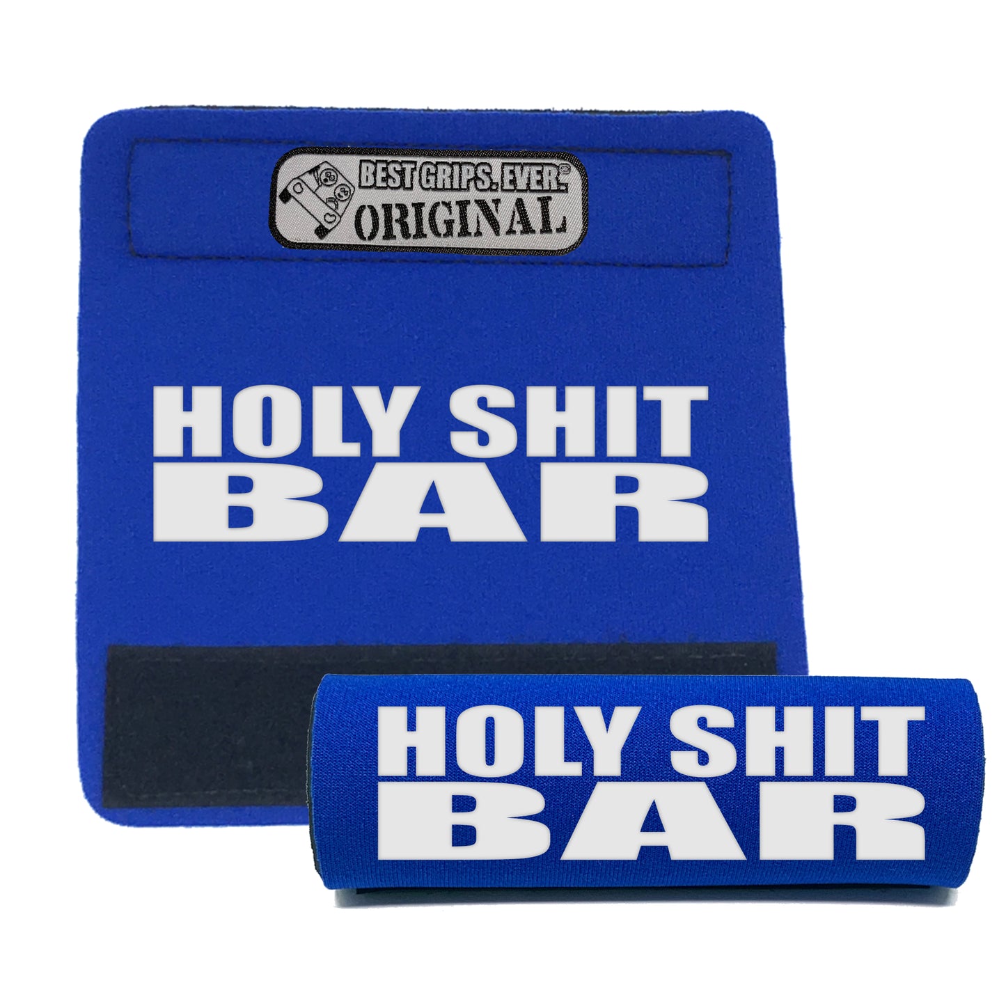 The Holy Shit Bar® by BEST GRIPS. EVER.®
