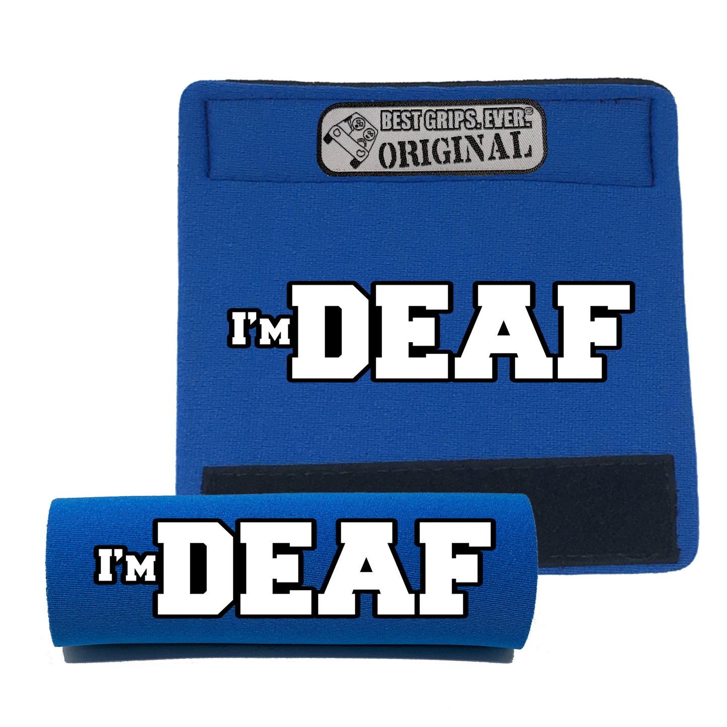 I'M DEAF Grip by BEST GRIPS. EVER.®