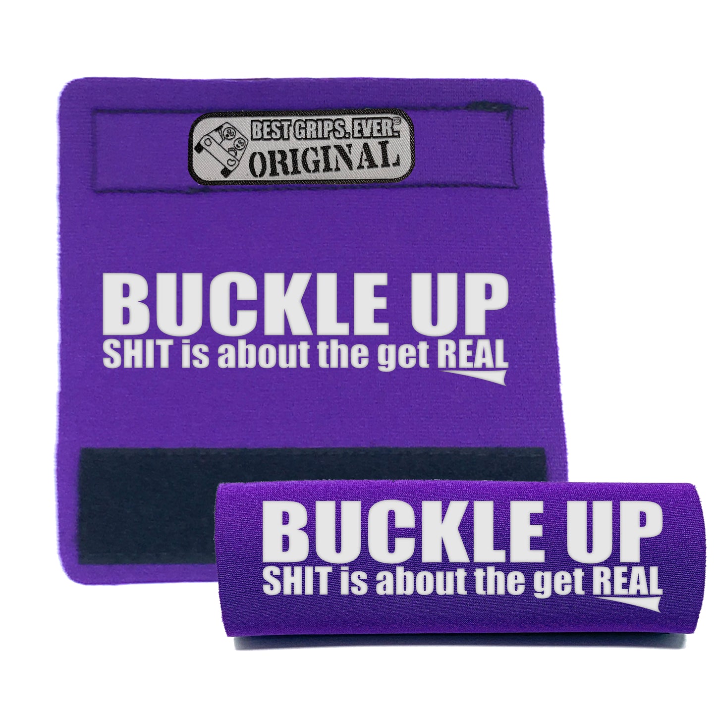 The Buckle Up Grip. by BEST GRIPS. EVER.®