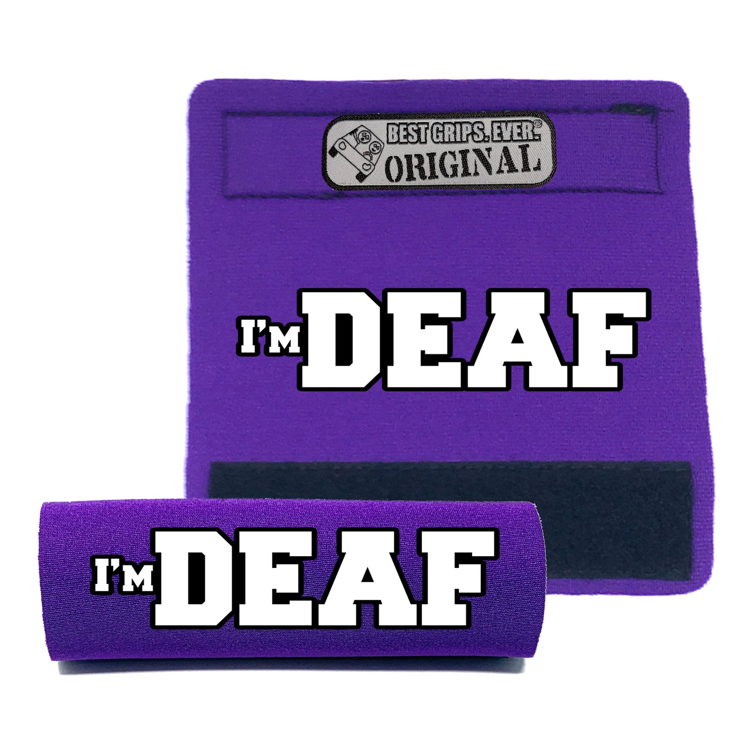 I'M DEAF Grip by BEST GRIPS. EVER.®