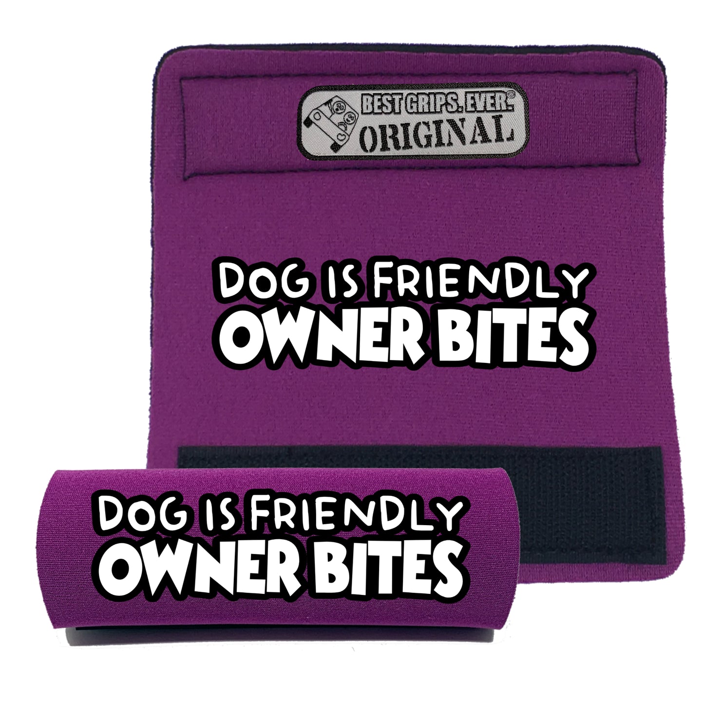 OWNER BITES Grip by BEST GRIPS. EVER.®