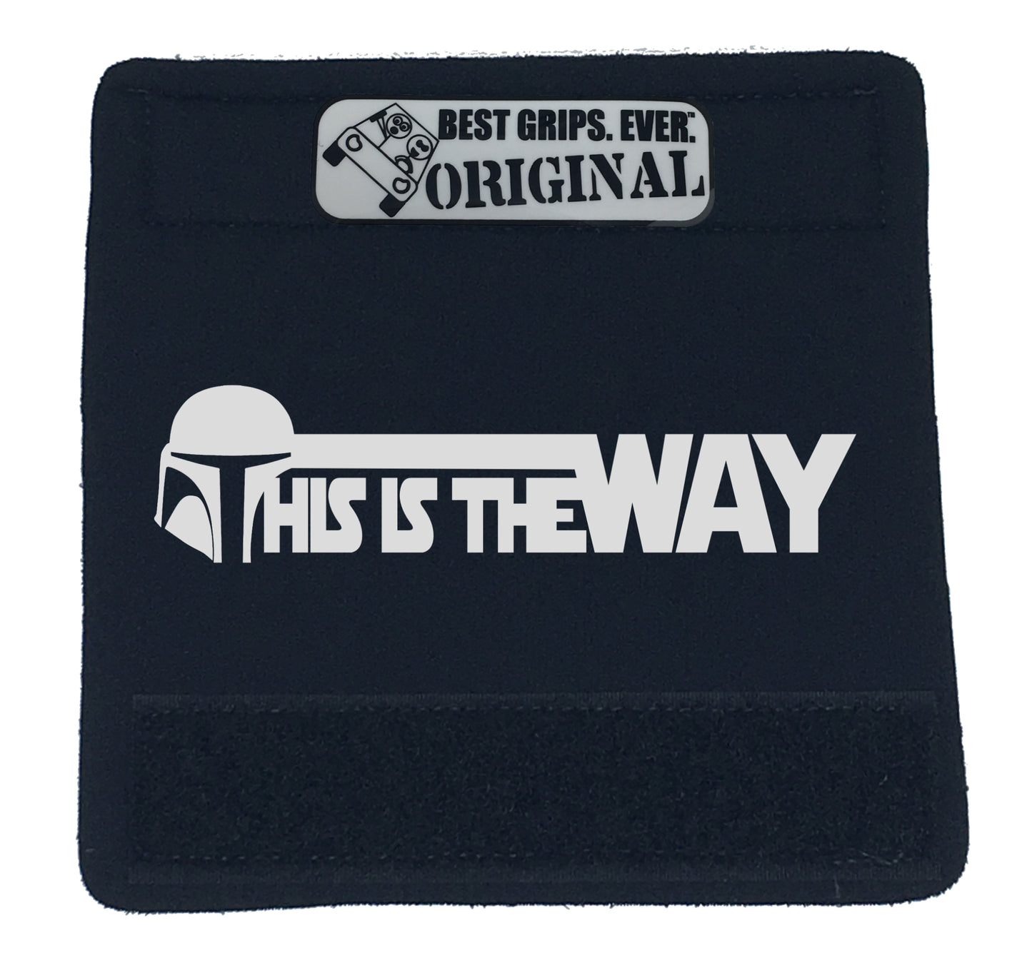 The Way Grip. by BEST GRIPS. EVER.®