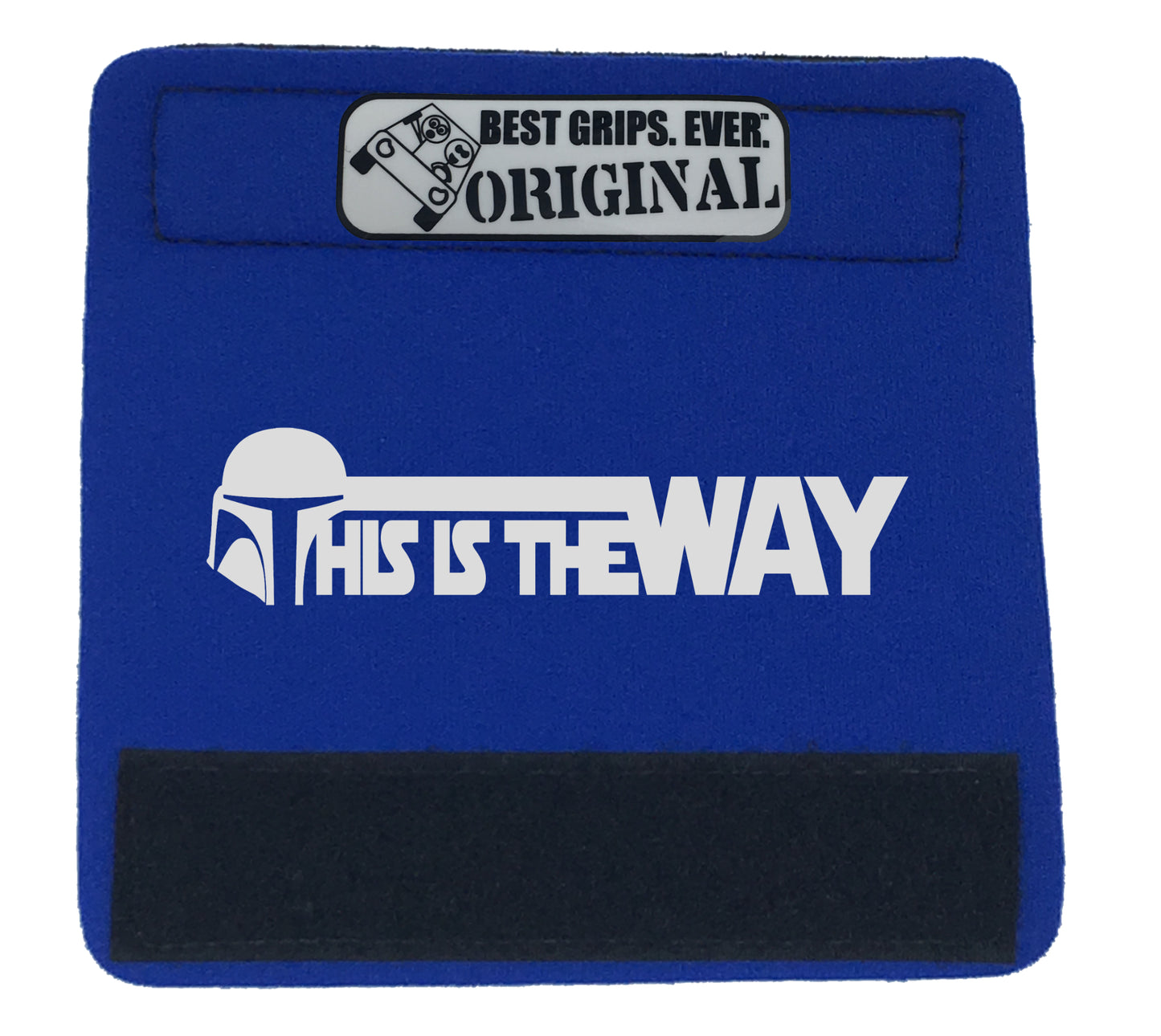 The Way Grip. by BEST GRIPS. EVER.®