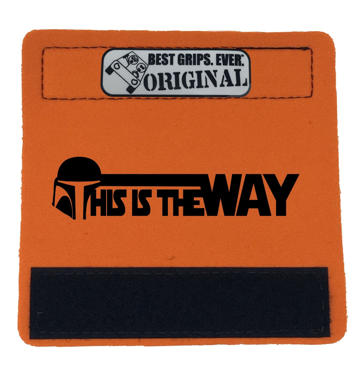 The Way Grip. by BEST GRIPS. EVER.®