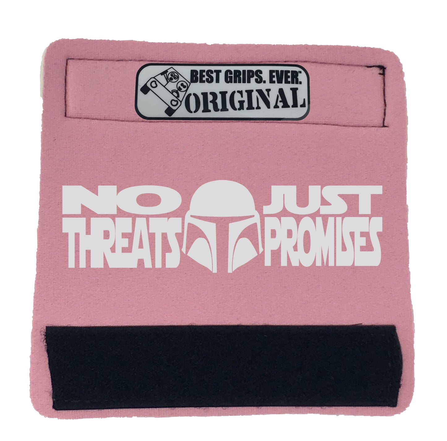 The Promises Grip. by BEST GRIPS. EVER.®