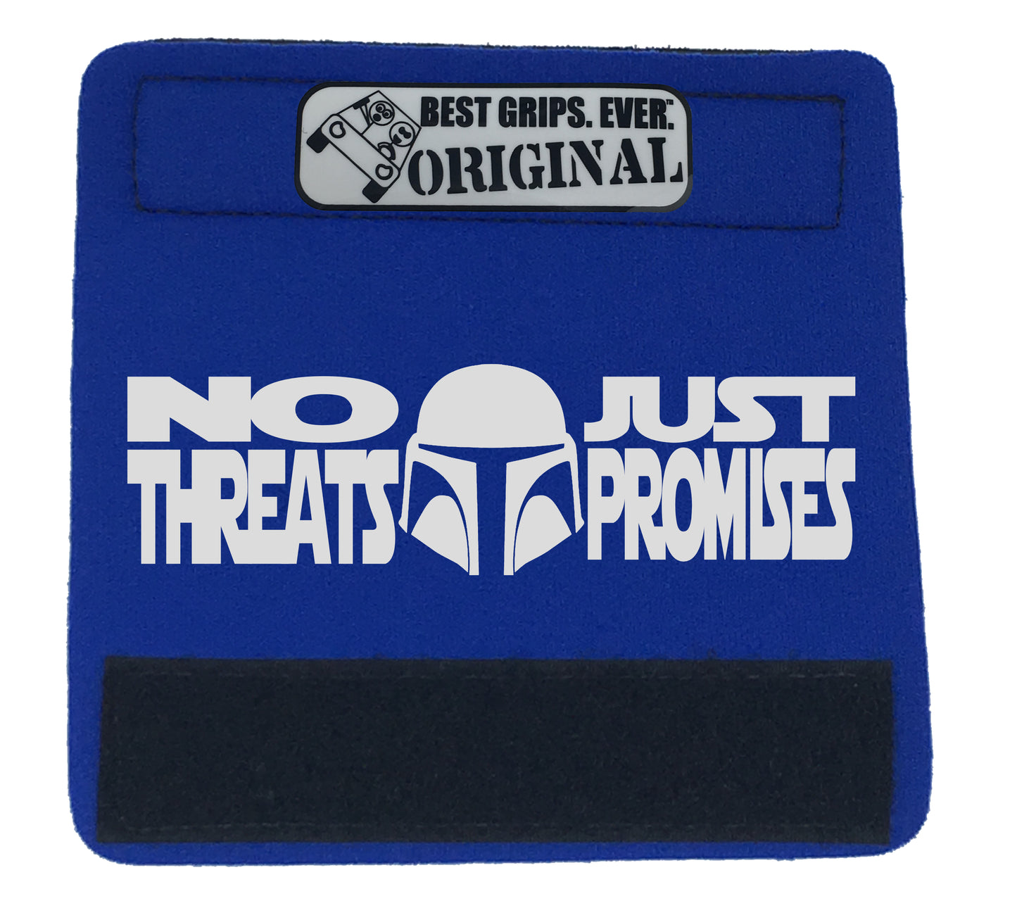 The Promises Grip. by BEST GRIPS. EVER.®