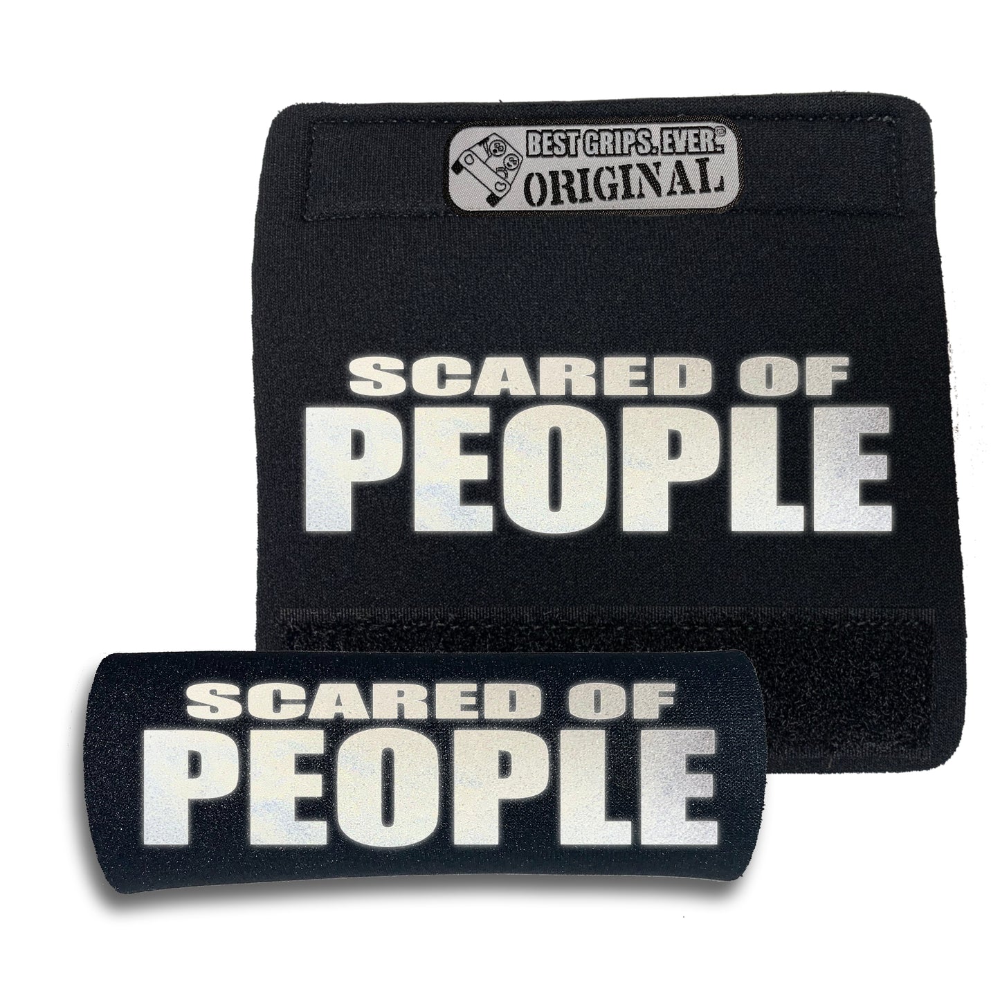 HI-VIS SCARED of PEOPLE Grip