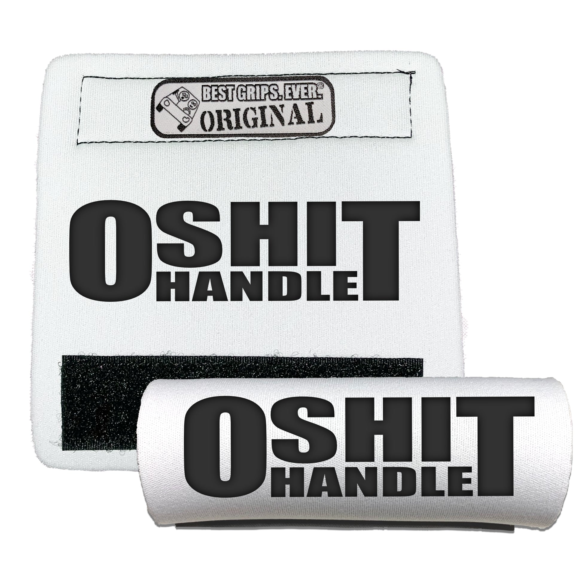 The O Shit Handle® by BEST GRIPS. EVER.¨