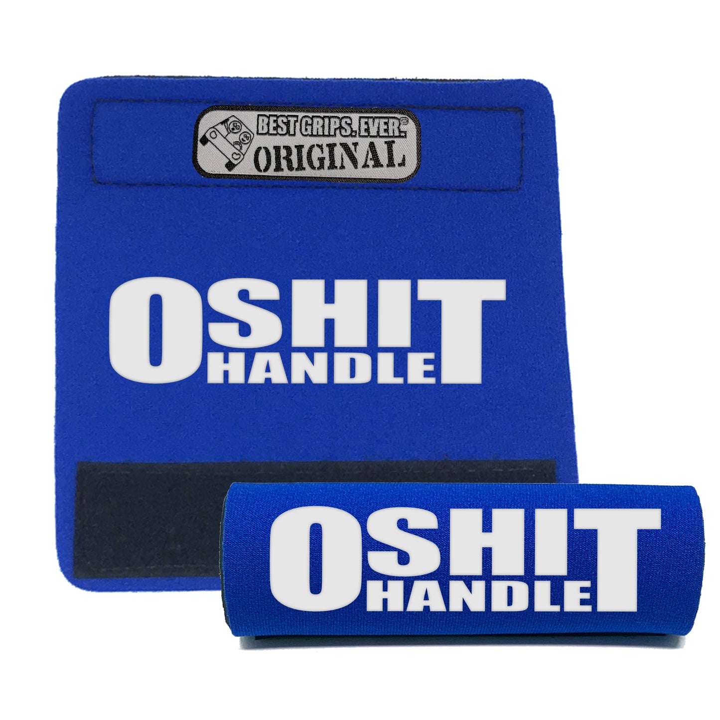 The O Shit Handle® by BEST GRIPS. EVER.¨