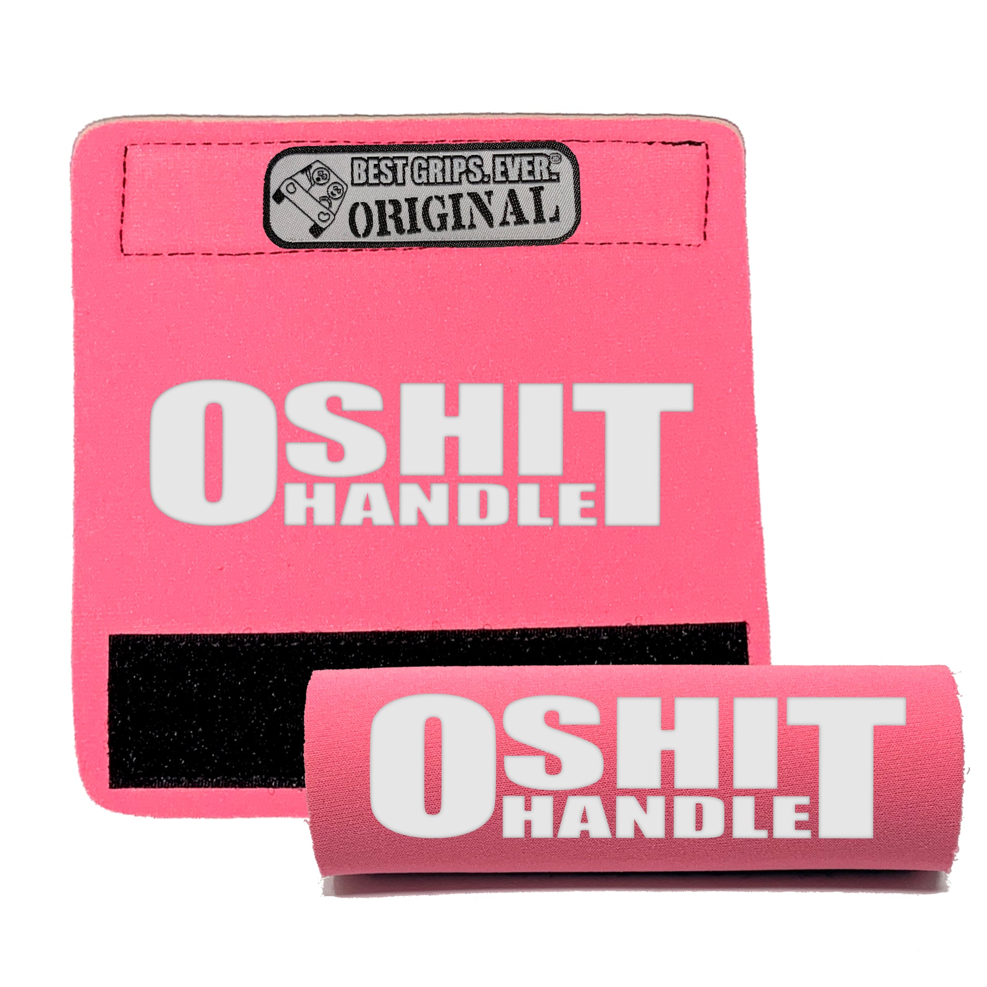 The O Shit Handle® by BEST GRIPS. EVER.¨