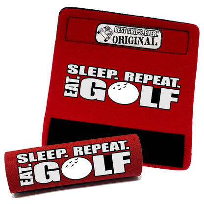 Eat. Sleep. Golf. Repeat. Grip by BEST GRIPS. EVER.®