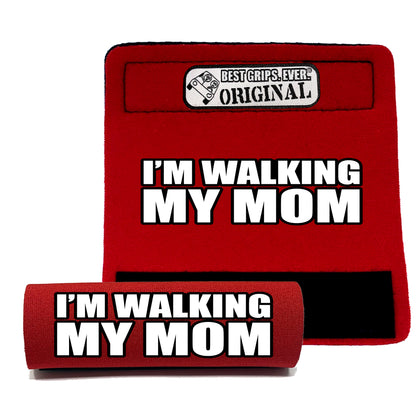 WALKING MY MOM Grip