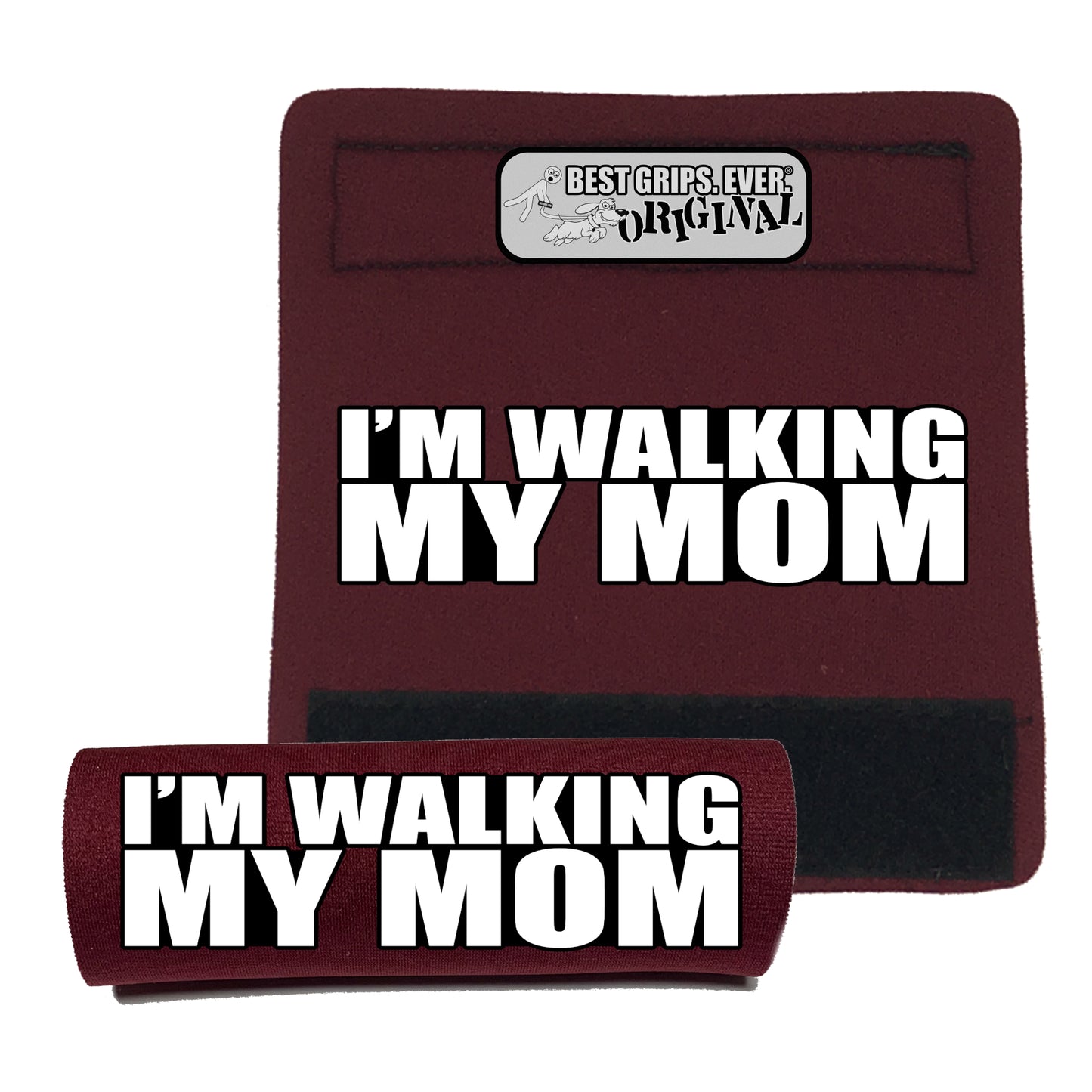 WALKING MY MOM Grip