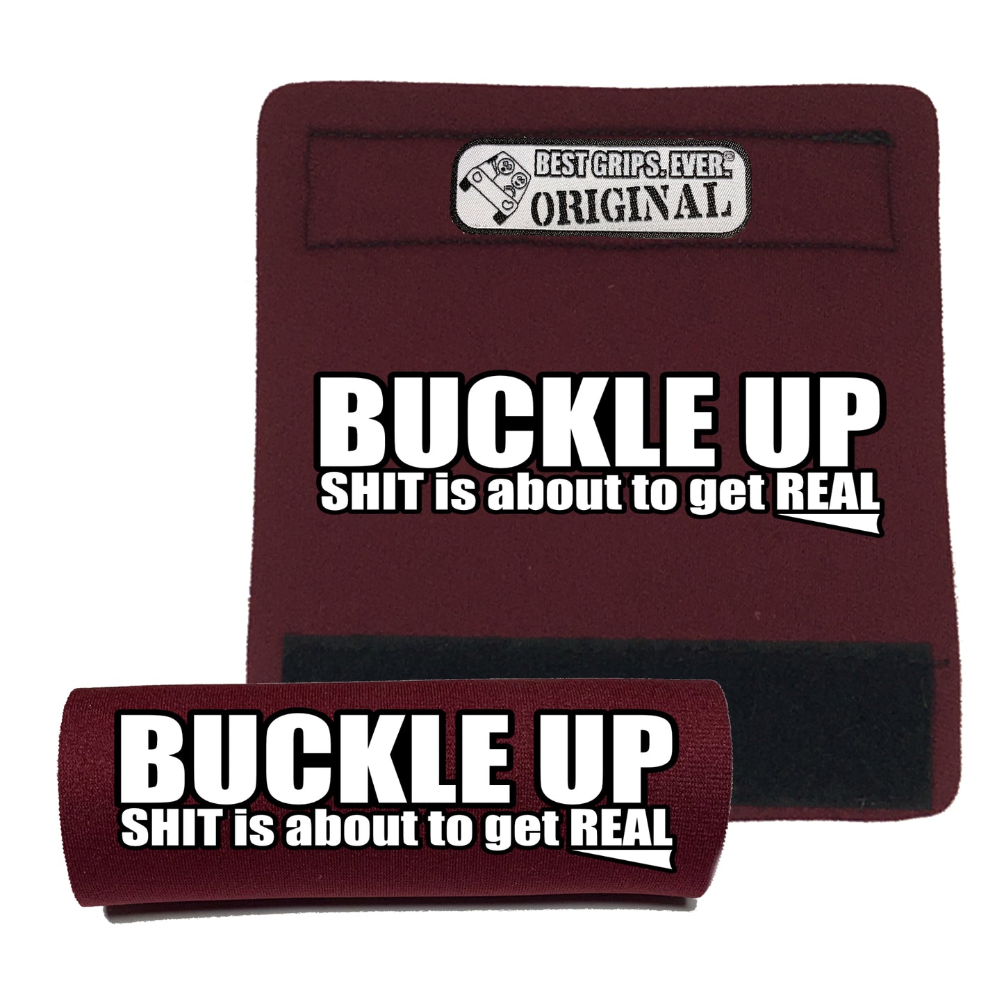 The Buckle Up Grip.