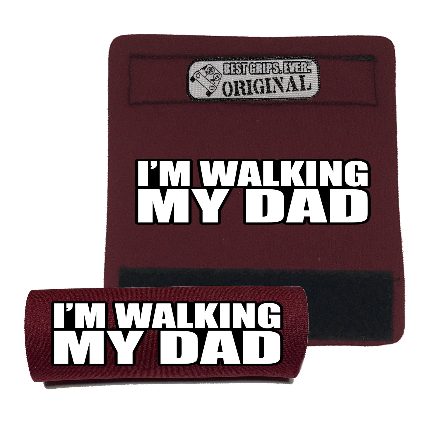 Walking my Dad Grip (25 Units)