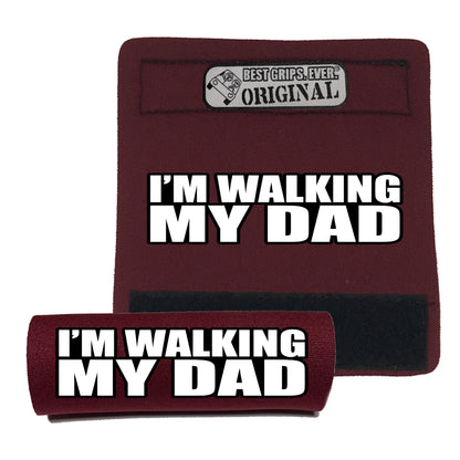 Walking my Dad Grip (25 Units)