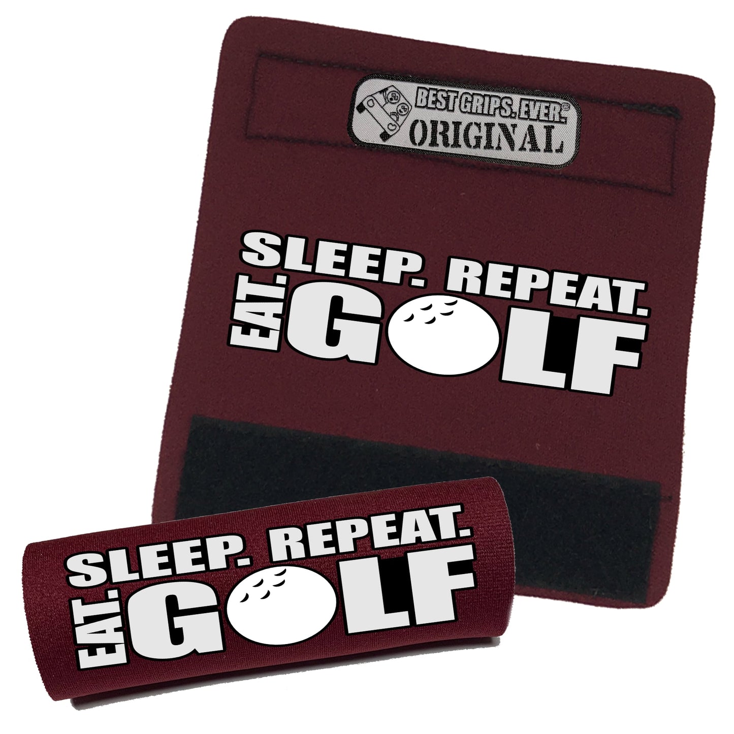 Eat. Sleep. Golf. Repeat. Grip