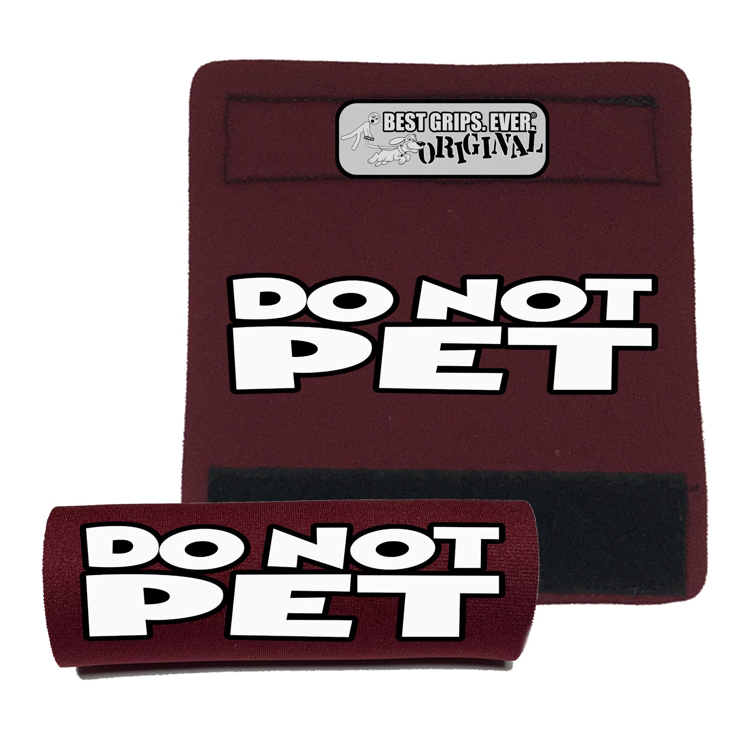 DO NOT PET Grip
