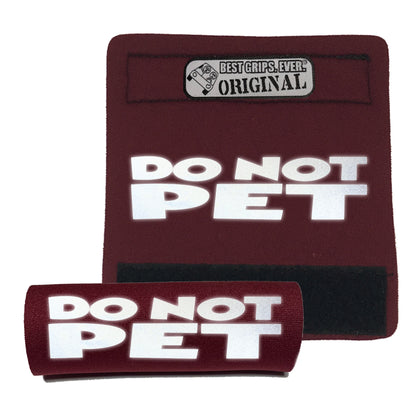 HI-VIS DO NOT PET Grip