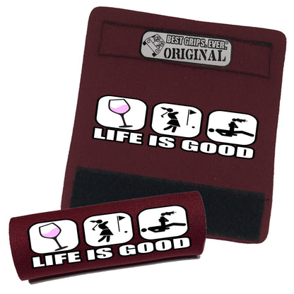 Life is Good...For Her