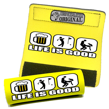 Life is Good...For Him