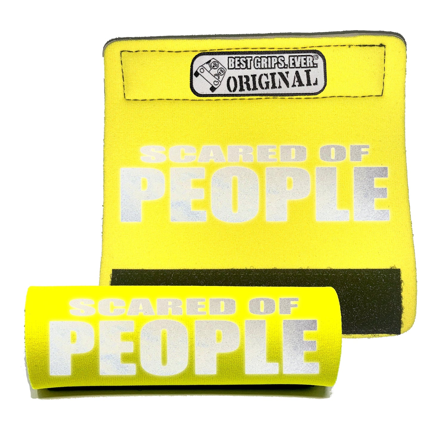 HI-VIS SCARED of PEOPLE Grip