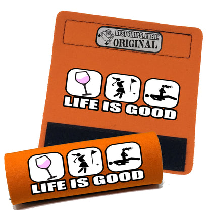 Life is Good...For Her by BEST GRIPS. EVER.®