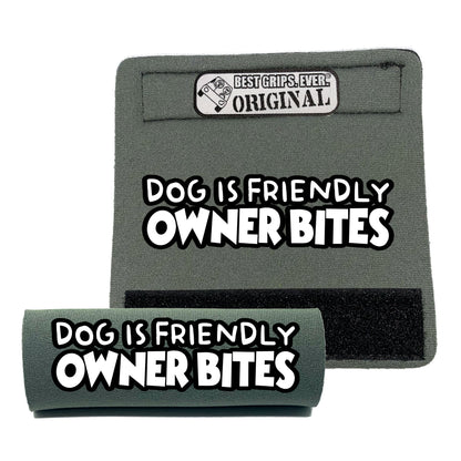 OWNER BITES Grip