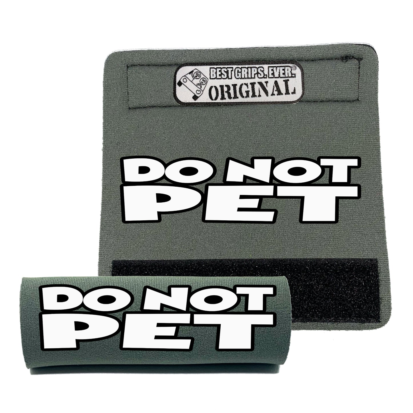 DO NOT PET Grip