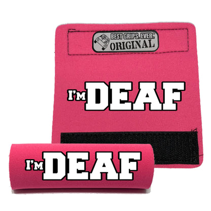 I'M DEAF Grip